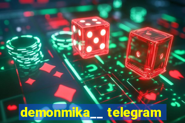 demonmika__ telegram